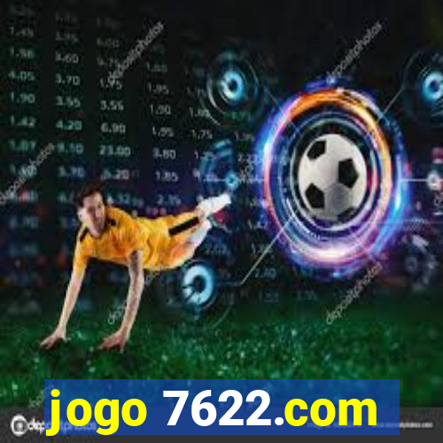 jogo 7622.com